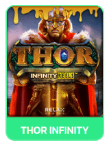 THOR-INFINITY-เกมคาสิโนออนไลน์